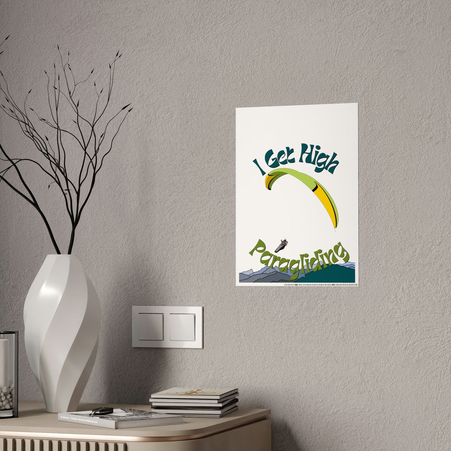 Get High Paragliding - Gloss Posters